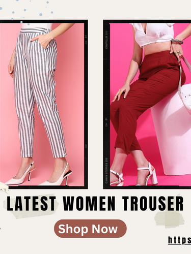 Latest Women Trouser